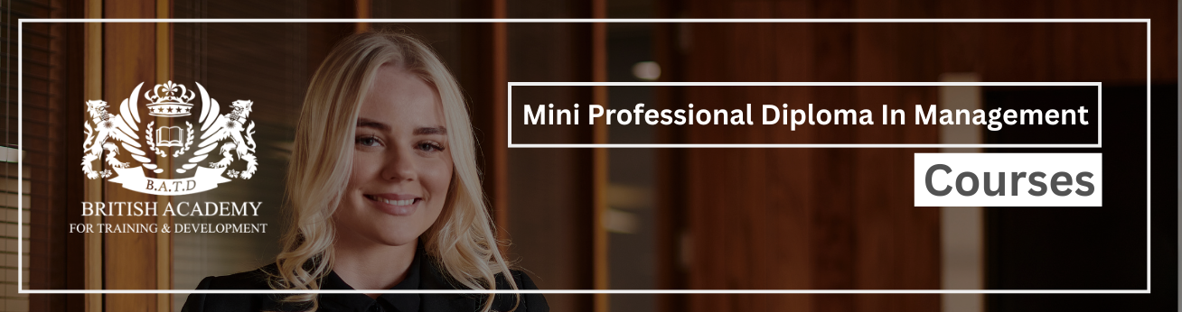  Training Courses In Mini Professional Diploma In Management